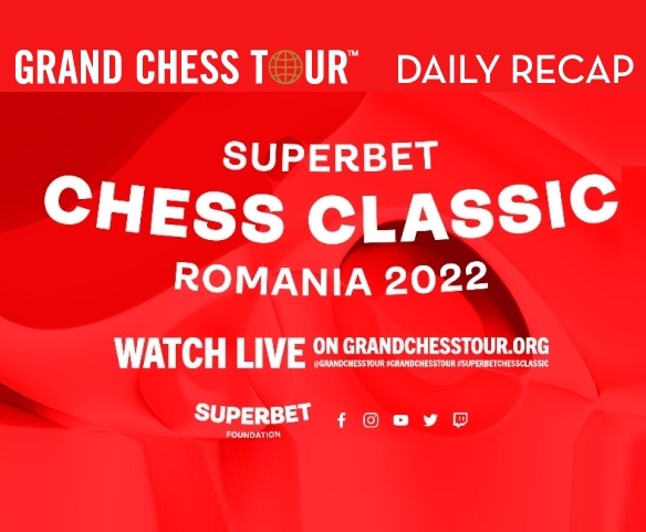 2022 GCT Superbet Chess Classic Romania: Day 8 Recap