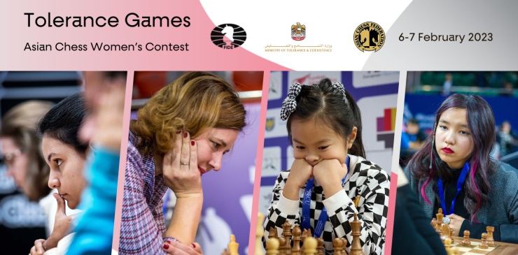 Tolerance Games, Asian Chess Women's Contest announced