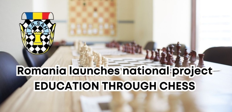 Romanian Chess Federation launches Education through Chess national project
