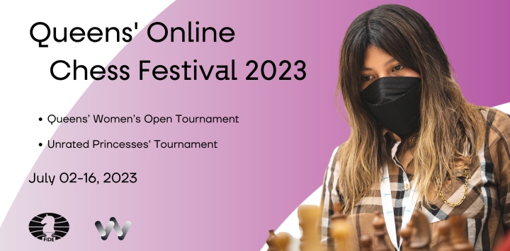 FIDE Commission for Women's Chess on X: Queens' Chess Festival: Last call  for registration Registration deadlines for 2023 edition of the Queens'  Festival are approaching fast! Girls and women with or without