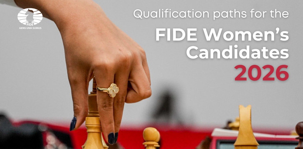 Qualification paths for FIDE Women's Candidates Tournament 2026 finalized